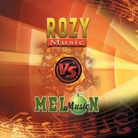 Rozy Music vs. Melon Music