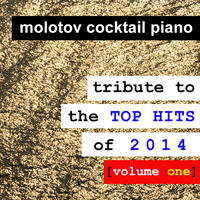 Tribute to the Top Hits of 2014, Vol. 1