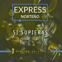 Si Supieras (En Vivo)