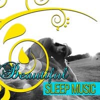 Beautiful Sleep Music – Soothing Sounds for Deep Sleep, Insomnia Cure, Time for Bed, Sweet Dreams, Classical Music for Trouble Sleeping