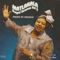 Matlakala Gospel Grooves Vol. 2