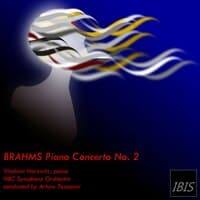 Brahms: Piano Concerto No. 2, Op. 83