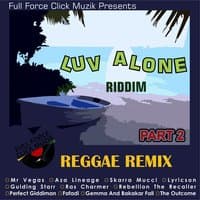 Luv Alone Riddim