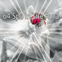 64 Spa in the Aura