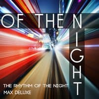 Of the Night (The Rhythm of the Night)