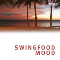 Swingfood Mood