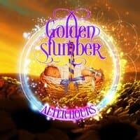 Golden Slumber After Hours – Relaxing Nature Sounds to Fall Asleep, Lucid Dreaming, Sleep Music, Lullaby Songs, Rest, Power Nap, Renewal, Positive Energy, New Age Sleeping Background Music