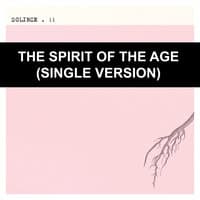 The Spirit of the Age