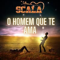 O Homem Que Te Ama