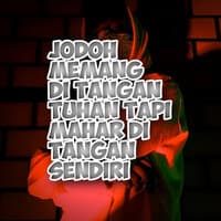 Jodoh Memang Di Tangan Tuhan Tapi Mahar Di Tangan Sendiri