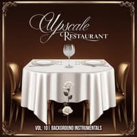 Upscale Restaurant, Vol. 10