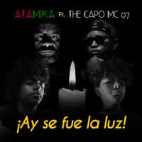 ¡Ay Se Fue la Luz! - Atamika