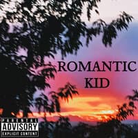 Romantic Kid