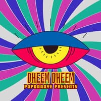 Dheem Dheem