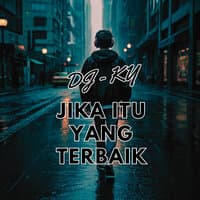 Jika Itu Yang Terbaik