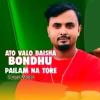 Ato Valo Baisha Bondhu Pailam Na Tore