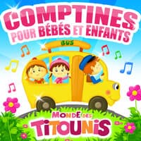 Comptines pour bébés et enfants