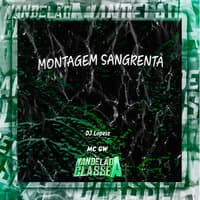 Montagem Sangrenta