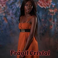 Frágil Cristal