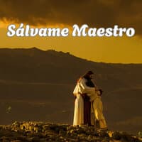 Sálvame Maestro