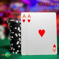 I'm All In