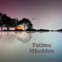 Fatima Mhedden, Vol. 2