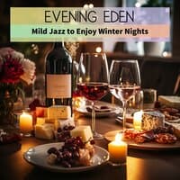 Mild Jazz to Enjoy Winter Nights