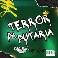 O Terror da Putaria