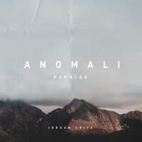 Anomali (Reprise)