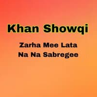 Zarha Mee Lata Na Na Sabregee