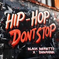 Hip-hop don’t Stop