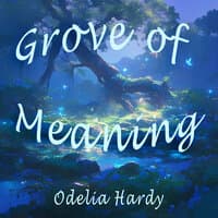 Grove of Meaning