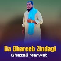 Da Ghareeb Zindagi