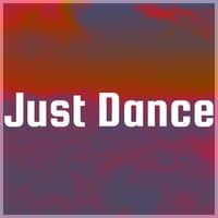 Just Dance