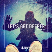 Let's Get Deeper, Vol. 26