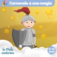 Carnevale è una magia