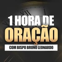 1 Hora de Oração