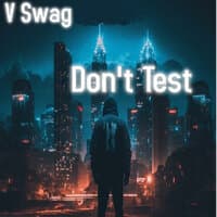 Don't Test