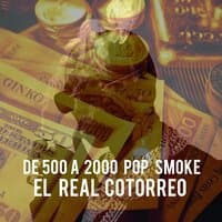 De 500 a 2000 Pop Smoke