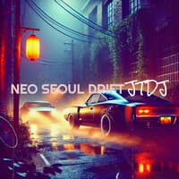 Neo Seoul Drift