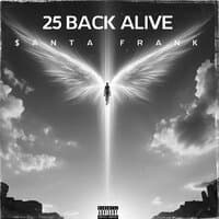 25 Back Alive