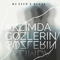 Aklımda Gözlerin