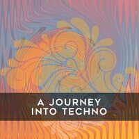 A Journey into Techno