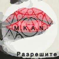 M.K.A.N.