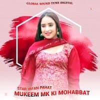 Mukeem MK Ki Mohabbat