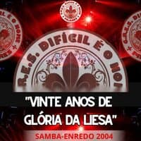 Vinte Anos de Glória da Liesa