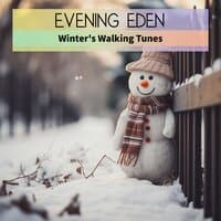 Winter's Walking Tunes