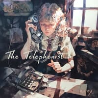 The Telephonist