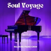 Soul Voyage: Smooth Piano Music