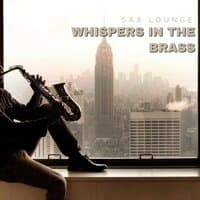 Whispers in the Brass